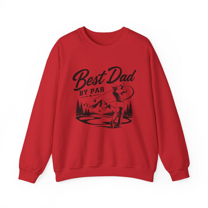 Best Dad By Par Golf Dad Sweatshirt - funny sweatshirt by Cheeky Business