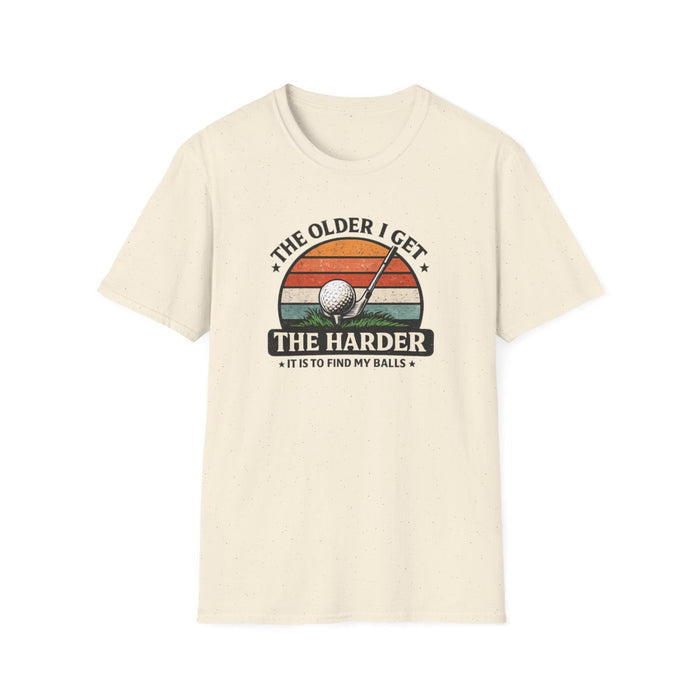 The Older I Get The Harder It Is to Find My Balls Golf T-Shirt - funny t-shirt by Cheeky Business
