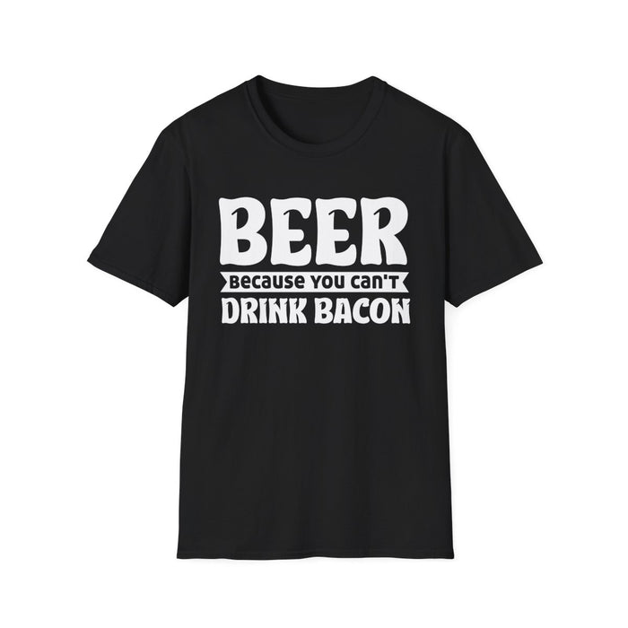 Beer Because You Can't Drink Bacon T-Shirt - funny t-shirt by Cheeky Business