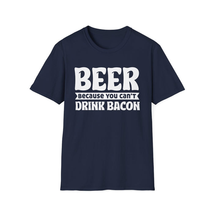 Beer Because You Can't Drink Bacon T-Shirt - funny t-shirt by Cheeky Business