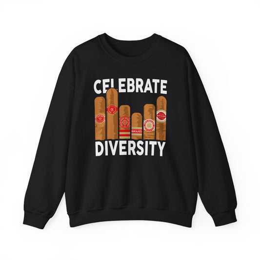Celebrate Diversity Cigar Lover Sweatshirt - funny sweatshirt by Cheeky Business