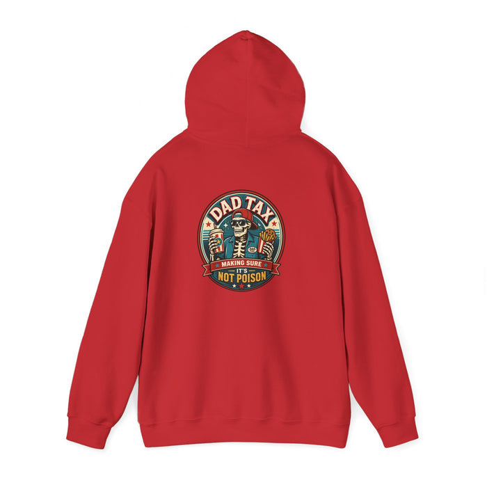 Dad Tax: Making Sure It's Not Poison Hoodie t-shirt product image 1 from Beast and Beauty