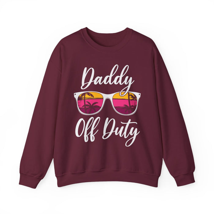 Daddy Off Duty Sweatshirt - funny sweatshirt by Cheeky Business