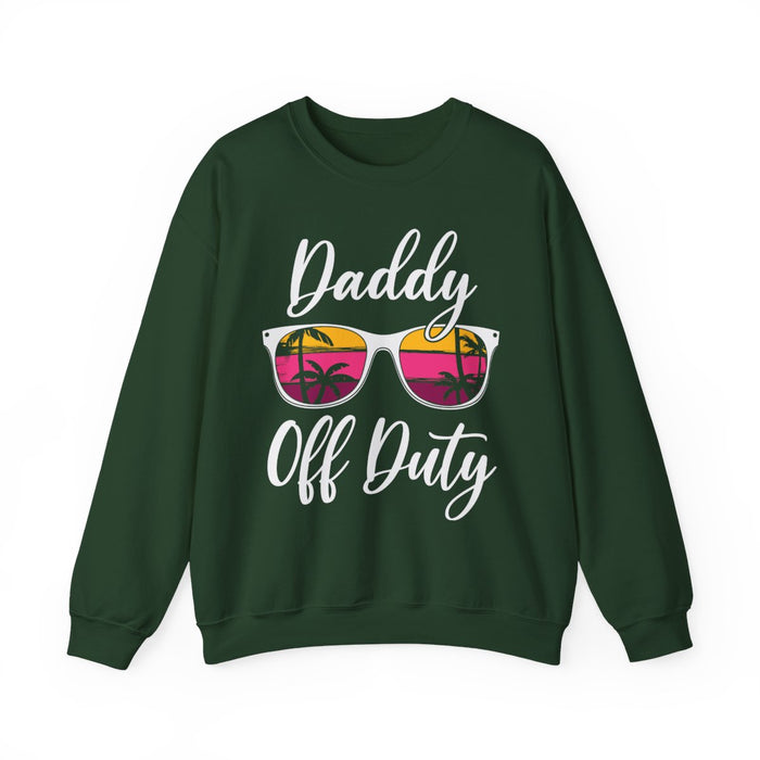 Daddy Off Duty Sweatshirt - funny sweatshirt by Cheeky Business