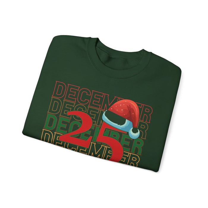 December 25 Christmas Sweatshirt - funny sweatshirt by Cheeky Business