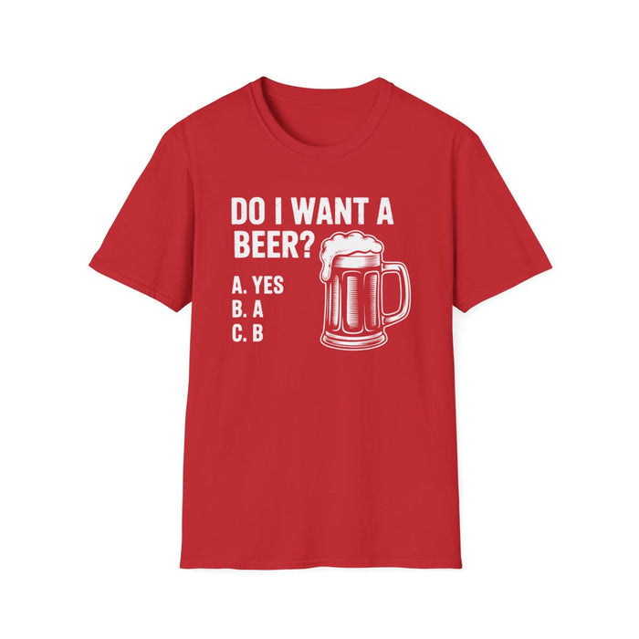 Do I Want a Beer Dad T-Shirt - funny t-shirt by Cheeky Business