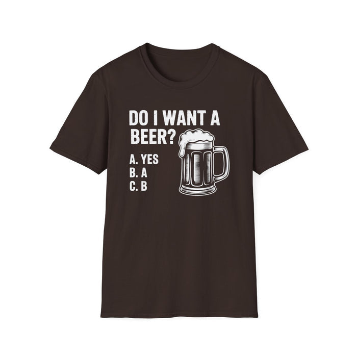 Do I Want a Beer Dad T-Shirt - funny t-shirt by Cheeky Business
