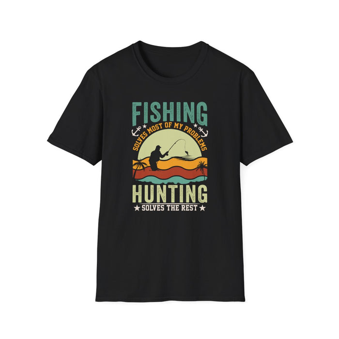 Fishing Solves Most Of My Problems Hunting Solves The Rest T-Shirt - funny t-shirt by Cheeky Business