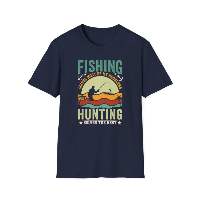 Fishing Solves Most Of My Problems Hunting Solves The Rest T-Shirt - funny t-shirt by Cheeky Business