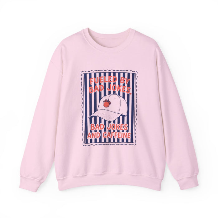 Fueled By Bad Jokes and Caffeine Sweatshirt - funny sweatshirt by Cheeky Business