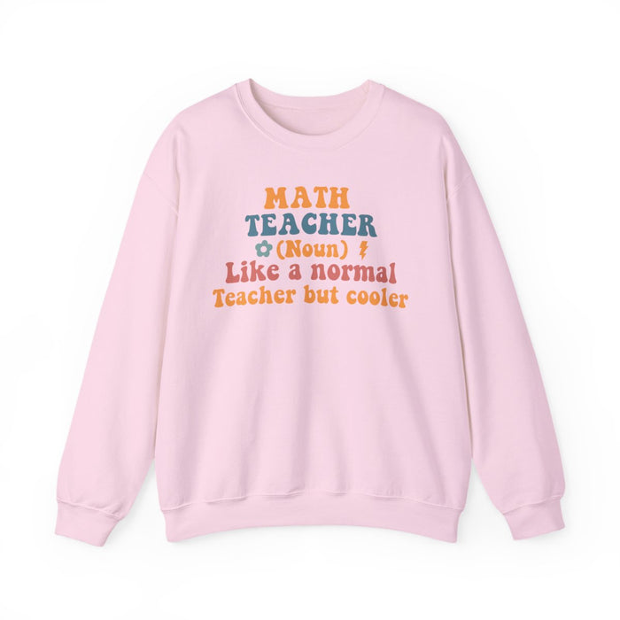 Funny Math Teacher Sweatshirt - funny sweatshirt by Cheeky Business