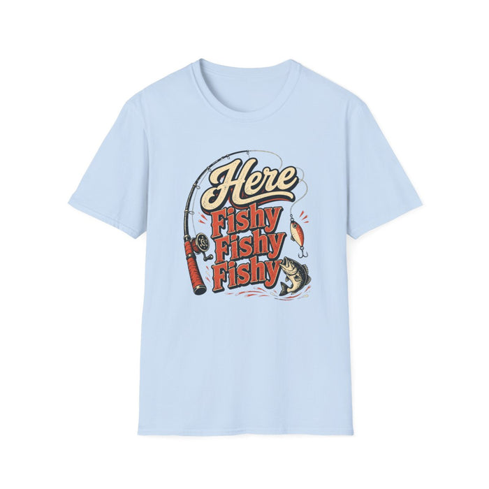 Here Fishy Fishy Fishy Fishing T-Shirt - funny t-shirt by Cheeky Business