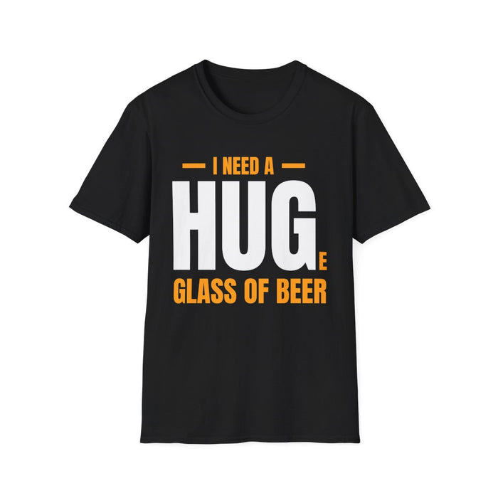 I Need a Huge Glass of Beer Dad T-Shirt - funny t-shirt by Cheeky Business