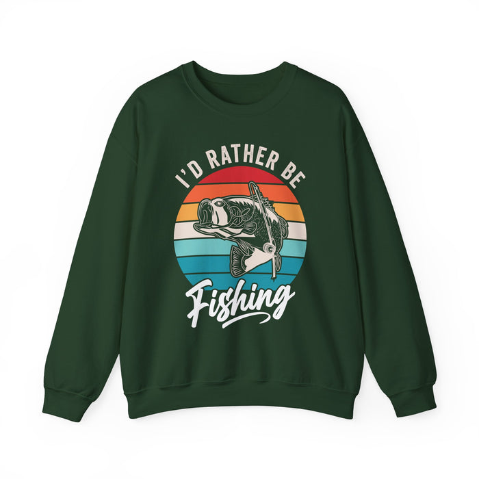 I'd Rather Be Fishing Sweatshirt