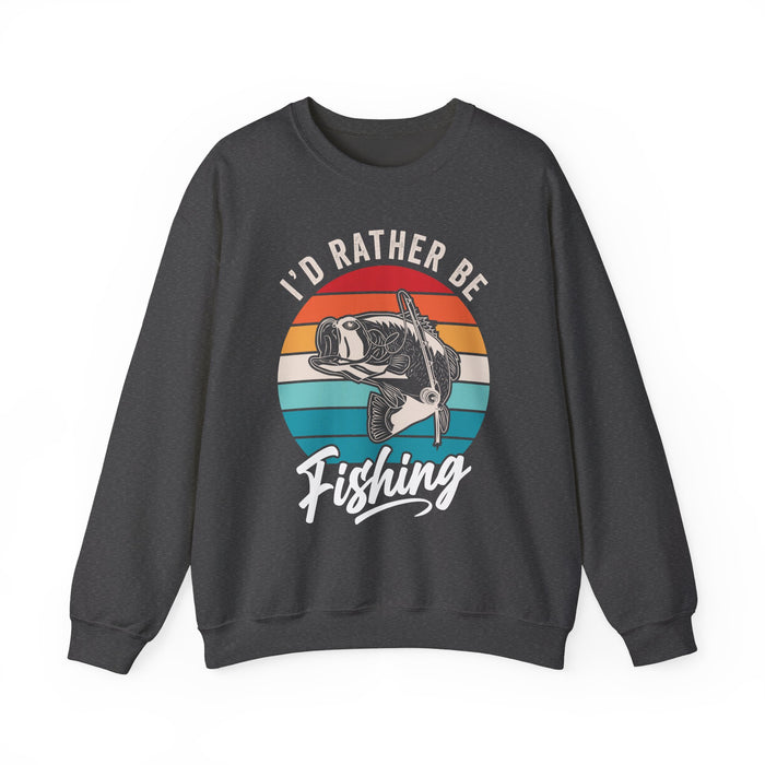 I'd Rather Be Fishing Sweatshirt