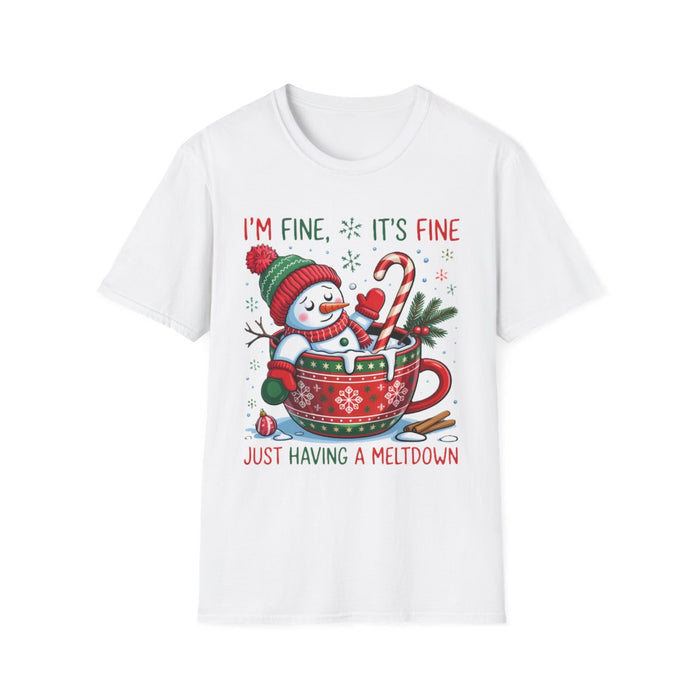 I’m Fine It’s Fine Just Having a Meltdown Christmas T-Shirt - funny t-shirt by Cheeky Business