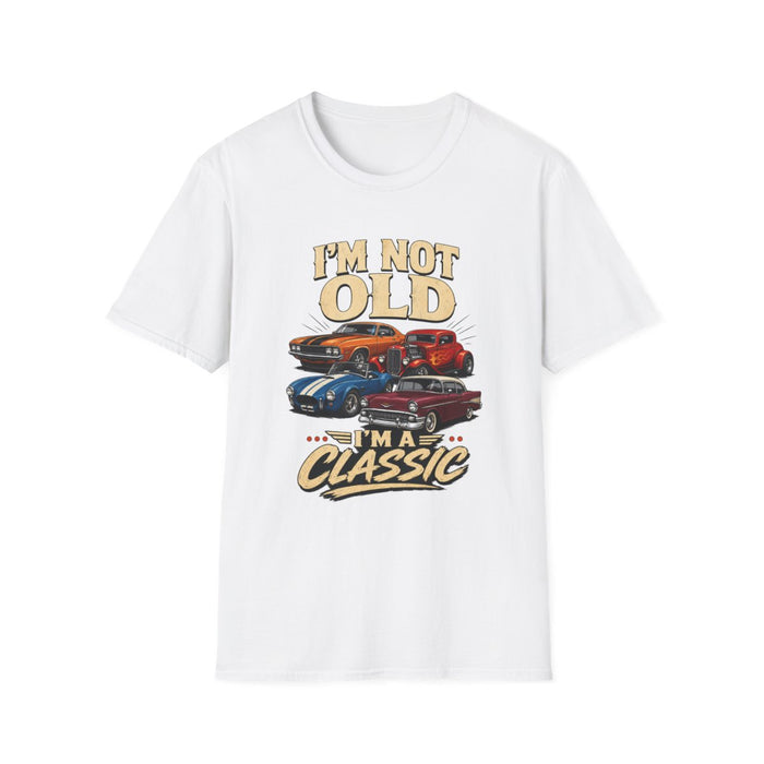 I'm Not Old, I'm a Classic Car Dad T-Shirt - funny t-shirt by Cheeky Business