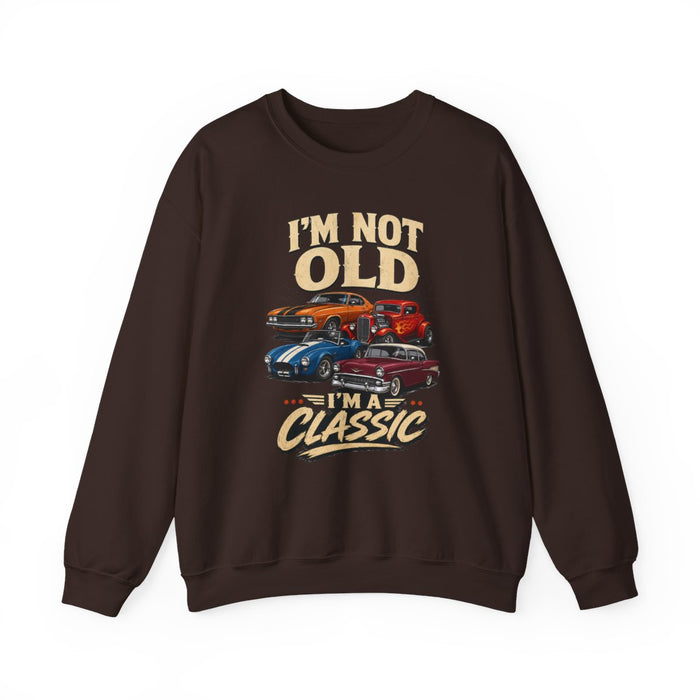 I'm Not Old, I'm A Classic Sweatshirt - funny sweatshirt by Cheeky Business