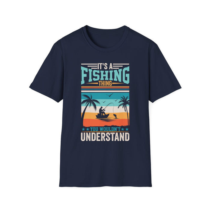 It's A Fishing Thing You Wouldn't Understand T-Shirt - funny t-shirt by Cheeky Business