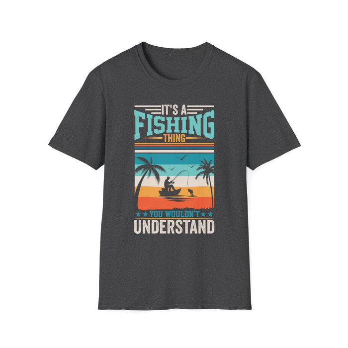 It's A Fishing Thing You Wouldn't Understand T-Shirt - funny t-shirt by Cheeky Business