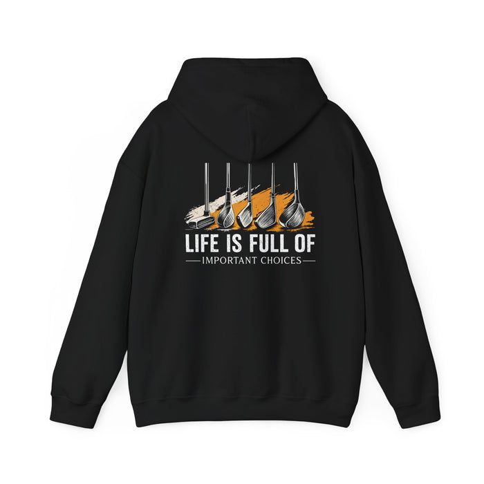 maroon hoodie featuring life is full of important choices funny golf graphic