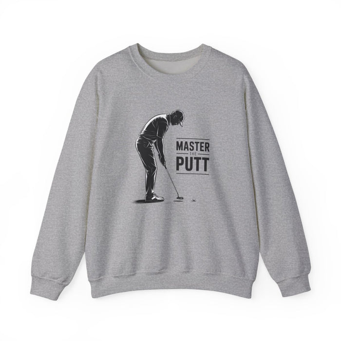 Master The Putt Golf Sweatshirt - funny sweatshirt by Cheeky Business