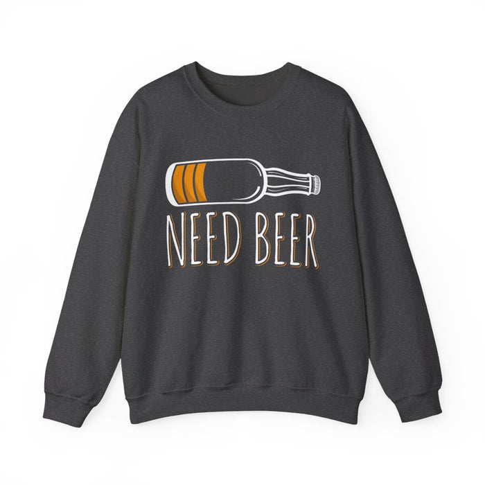 dark heather sweatshirt with need beer funny beer lover design