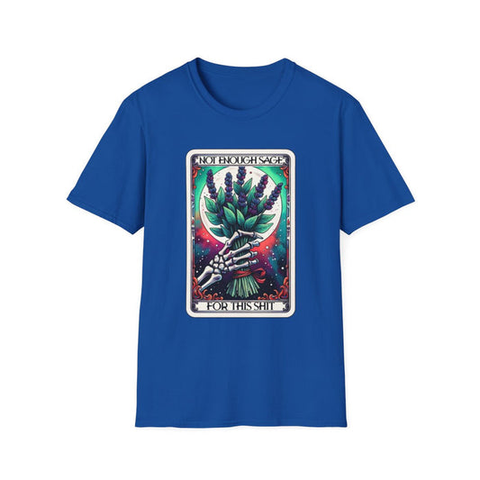 Not Enough Sage For This Shit Tarot T-Shirt - funny t-shirt by Cheeky Business