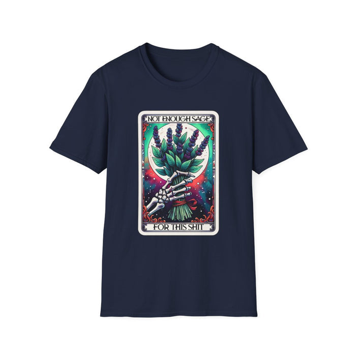 Not Enough Sage For This Shit Tarot T-Shirt - funny t-shirt by Cheeky Business