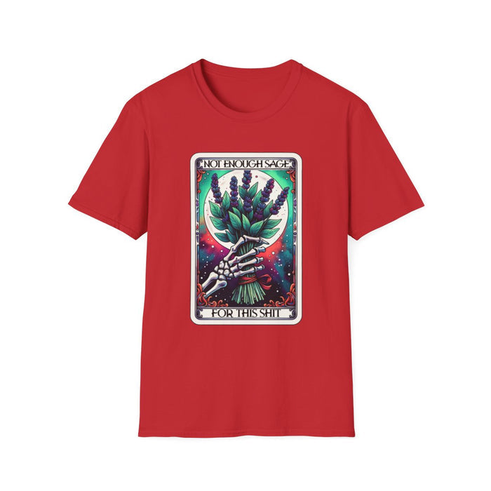 Not Enough Sage For This Shit Tarot T-Shirt - funny t-shirt by Cheeky Business