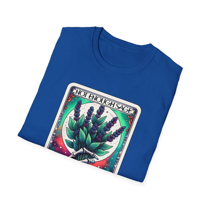Not Enough Sage For This Shit Tarot T-Shirt - funny t-shirt by Cheeky Business
