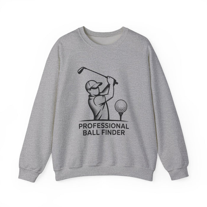 Professional Ball Finder Golf Sweatshirt - funny sweatshirt by Cheeky Business