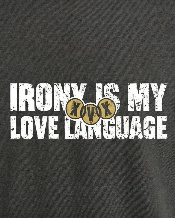 Ravin "Irony is My Love Language" Distressed Graphic T-Shirt - Charcoal Grey - R216397