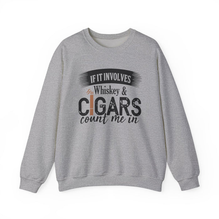 Whiskey and Cigars Sweatshirt - funny sweatshirt by Cheeky Business