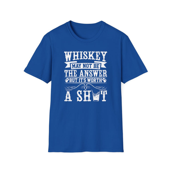 Whiskey May Not Be the Answer But It's Worth a Shot T-Shirt - funny t-shirt by Cheeky Business