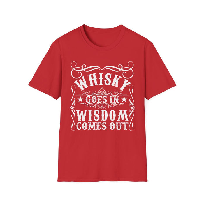 Whisky Goes In Wisdom Comes Out T-Shirt - funny t-shirt by Cheeky Business