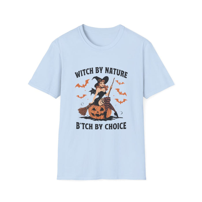 Witch By Nature B*tch By Choice Funny Halloween T-Shirt - funny t-shirt by Cheeky Business