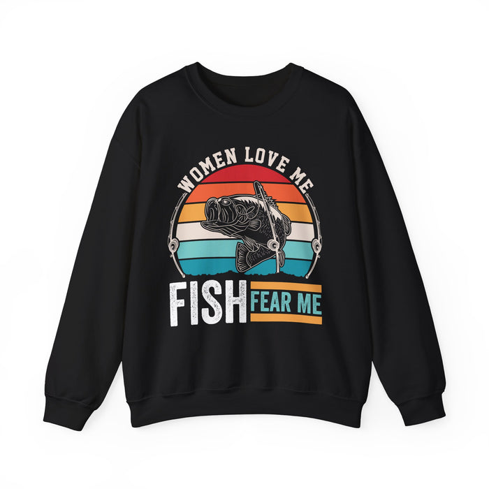 Women Love Me Fish Fear Me Fishing Sweatshirt