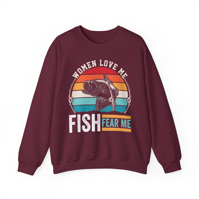 Women Love Me Fish Fear Me Fishing Sweatshirt
